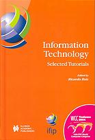 Information Technology Selected Tutorials Ricardo A L Reis