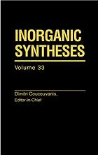 Inorganic Syntheses Volume 33 Dimitri Coucouvanis