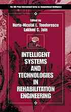 Intelligent Systems And Technologies In Rehabilitation Engineering Horianicolai Teodorescu L C Jain