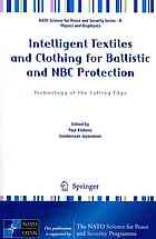 Intelligent Textiles And Clothing For Ballistic And Nbc Protection Technology At The Cutting Edge 1st Edition Sungmee Park