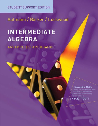 Intermediate Algebra An Applied Approach Student Support Edition 7th Ed Instructors Annotated Ed Richard N Aufmann Vernon C Barker Joanne S Lockwood
