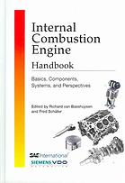 Internal Combustion Engine Handbook Basics Components Systems And Perspectives Richard Van Basshuysen Fred Schafer