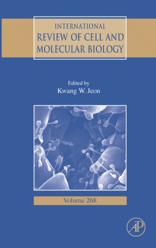 International Review Of Cell And Molecular Biology 268 Kwang W Jeon Eds