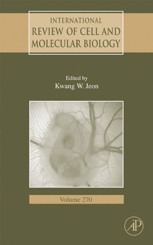 International Review Of Cell And Molecular Biology 270 Kwang W Jeon Eds