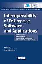 Interoperability Of Enterprise Software And Applications Workshops Of The Interopesa International Conference E12n Wsi Isidi And Iehena 2005 February 22nd 2005 Geneva Switzerland Herve Panetto