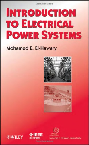 Introduction To Electrical Power Systems M E Elhawary