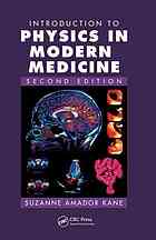 Introduction To Physics In Modern Medicine 2nd Ed Suzanne Amador Kane