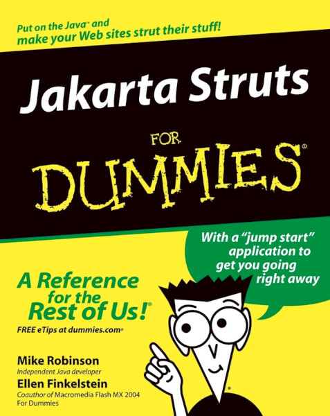 Jakarta Struts For Dummies Mike Robinson Ellen Finkelstein