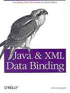 Java And Xml Data Binding 1st Ed Brett Mclaughlin