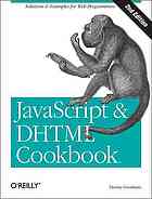 Javascript And Dhtml Cookbook 2nd Ed Danny Goodman