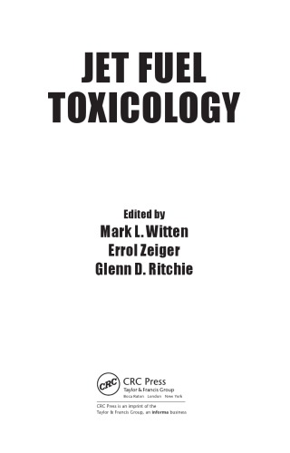 Jet Fuel Toxicology Mark L Witten