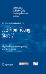 Jets From Young Stars V High Performance Computing And Applications 1st Edition Honor Tapamo Auth