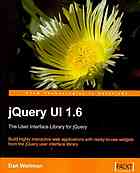Jquery Ui 16 The User Interface Library For Jquery Dan Wellman