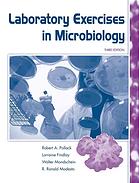 Laboratory Exercises In Microbiology 3rd Ed Robert A Pollack Et Al