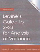 Levines Guide To Spss For Analysis Of Variance 2nd Ed Melanie C Page Sanford L Braver David P Mackinnon