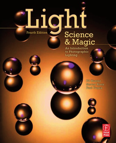 Light Science And Magic 4e 4th Ed Fil Hunter Paul Fuqua Steven Biver