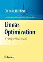 Linear Optimization The Simplex Workbook 1st Edition Glenn Hurlbert Auth