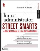 Linux Administrator A Real World Guide To Linux Certification Skills Roderick W Smith