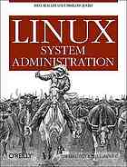 Linux System Administration 1st Ed Tom Adelstein Bill Lubanovic