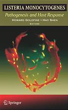 Listeria Monocytogenes Pathogenesis And Host Response Howard Goldfine Hao Shen