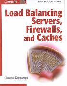 Load Balancing Servers Firewalls And Caches Chandra Kopparapu