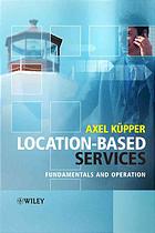 Locationbased Services Fundamentals And Operation Axel Kupper