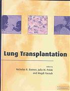 Lung Transplantation Nicholas R Banner Julia M Polak Magdi Yacoub