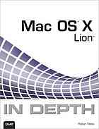 Mac Os X Lion In Depth 2nd Ed Robyn Ness