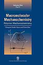 Macromolecular Mechanochemistry Polymer Mechanochemistry Vol 1 Part 2 Vasiliuoprea Cleopatra Dan Florin