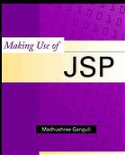 Making Use Of Jsp Madhushree Ganguli