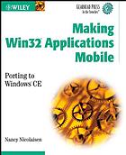Making Win32 Applications Mobile Porting To Windows Ce Nancy Nicolaisen