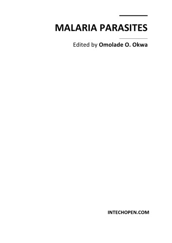 Malaria Parasites Omolade O Okwa