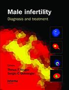 Male Infertility Diagnosis And Treatment Sergio C Oehninger T F Kruger