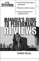 Managers Guide To Performance Reviews Robert Bacal
