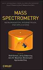Mass Spectrometry Instrumentation Interpretation And Applications Rolf Ekman Et Al