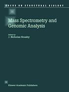 Mass Spectrometry And Genomic Analysis J Nicholas Housby
