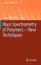 Mass Spectrometry Of Polymers New Techniques 1st Edition Nina Aminlashgari