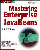 Mastering Enterprise Javabeanstm 3rd Ed Ed Roman Rima Patel Sriganesh Gerald Brose