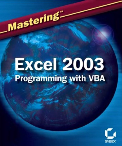 Mastering Excel 2003 Programming With Vba Steven M Hansen