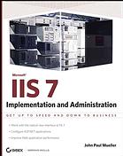 Mastering Iis 7 Implementation And Administration John Mueller Russ Mullen
