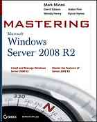 Mastering Windows Server 2008 R2 Mark Minasi Et Al