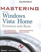 Mastering Windows Vista Home Premium And Basic Guy Hartdavis