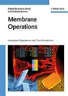 Membrane Operations Innovative Separations And Transformations E Drioli Lidietta Giorno