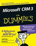 Microsoft Crm 3 For Dummies Joel Scott David Lee