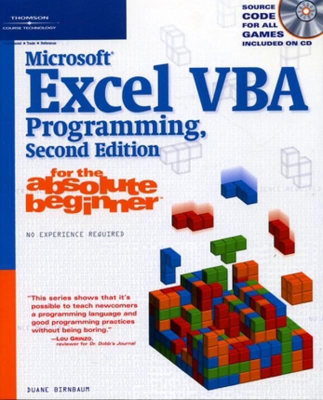 Microsoft Excel Vba Programming For The Absolute Beginner Duane Birnbaum