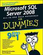 Microsoft Sql Server 2008 Allinone Desk Reference For Dummies Robert D Schneider Darril Gibson