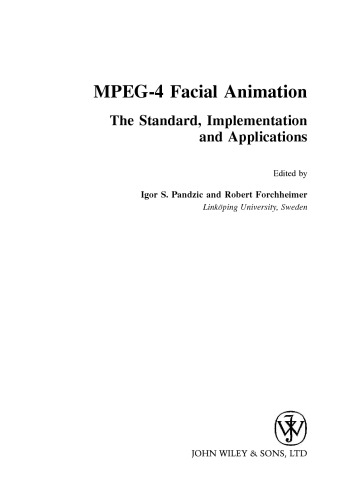 Mpeg4 Facial Animation The Standard Implementation And Applications Igor S Pandzic Robert Forchheimer