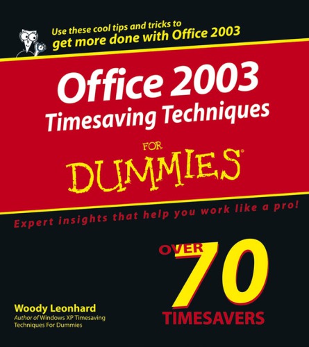 Office 2003 Timesaving Techniques For Dummies Woody Leonhard