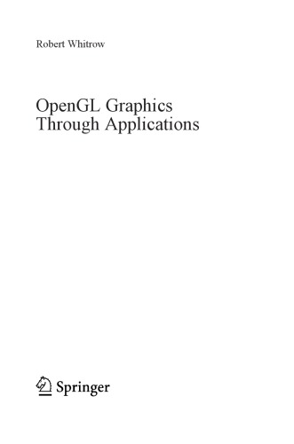 Opengl Graphics Through Applications R J Whitrow