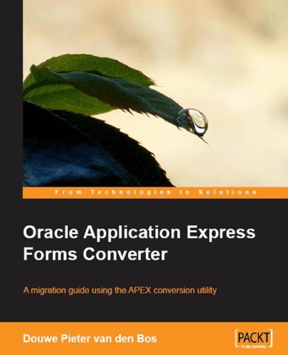 Oracle Application Express Forms Converter Douwe Pieter Van Den Bos